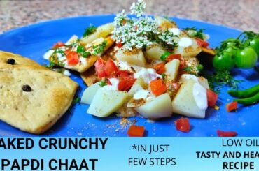 BAKED PAPDI CHAAT AT HOME | LOW OIL HEALTHY AND TASTY RECIPE | IN JUST 20 MINUTES