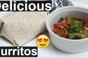 Healthy Dinner Recipes: How To Make Healthy Dinner Recipes With Burritos