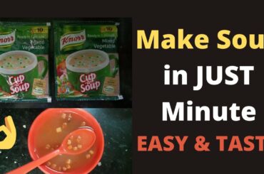EASY AND TASTY SOUP MAKE IN A MINUTE - HEALTHY SOUP RECIPE