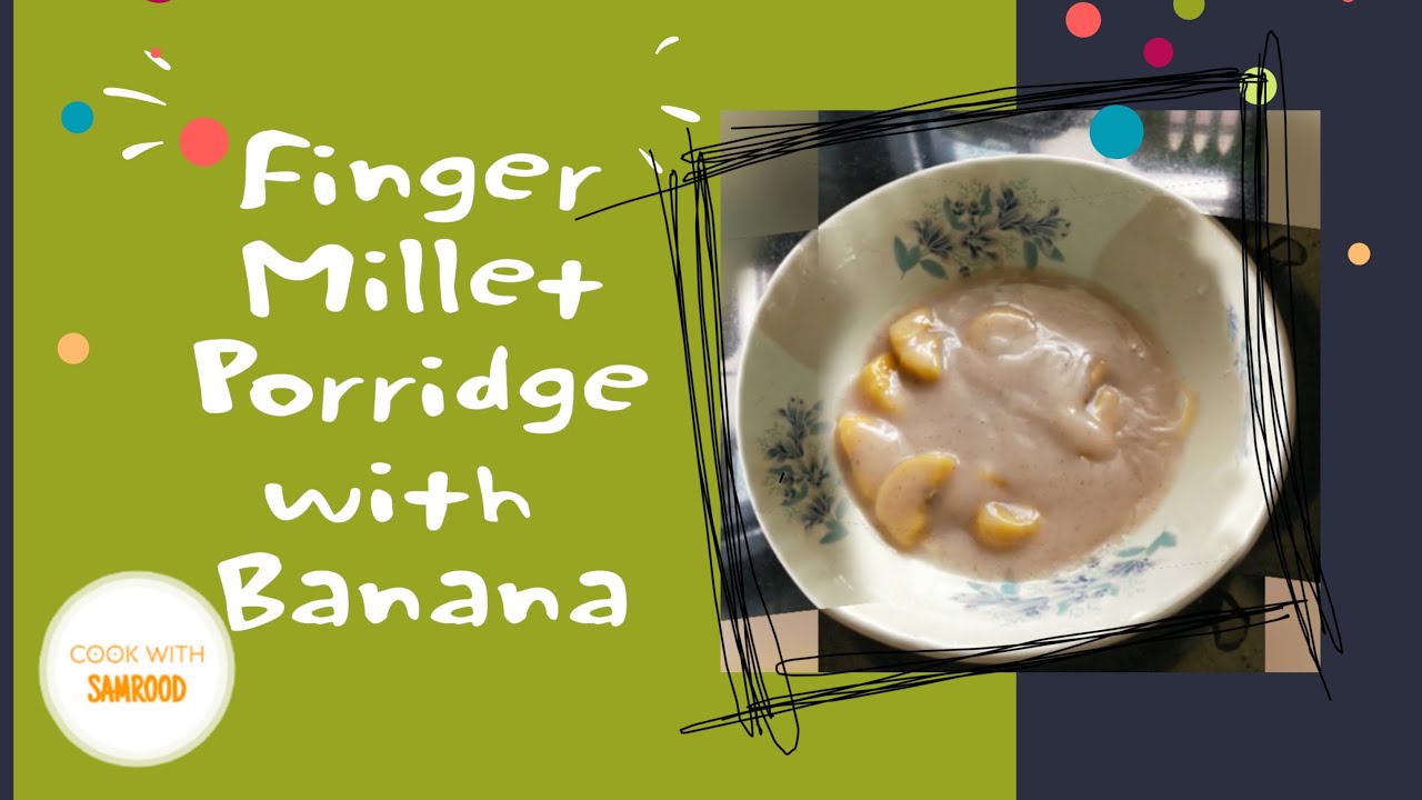Millet Porridge with Banana | ragi malt recipe | ragi kanji | Easy & Healthy Millet Porridge with Banana | ragi malt recipe | ragi kanji | Easy & Healthy