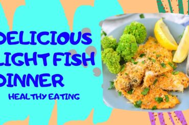 Baked Fish with Crispy Cheese Crust | Light Fish Dinner | Fish and Cheese