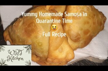 Yummy Samosa Recipe - Healthy and Chatpate | Quarantine Recipes | Easy and Fast | 2020