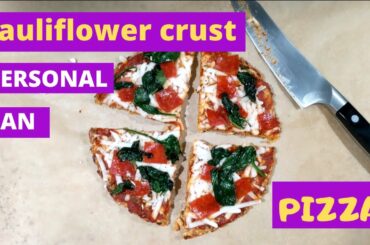 LAZY GIRL DINNER // Cauliflower Crust Personal Pan Pizza