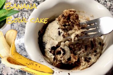 BANANA bowl CAKE (1minute &30sec Microwave) quick, easy and healthy Recipe