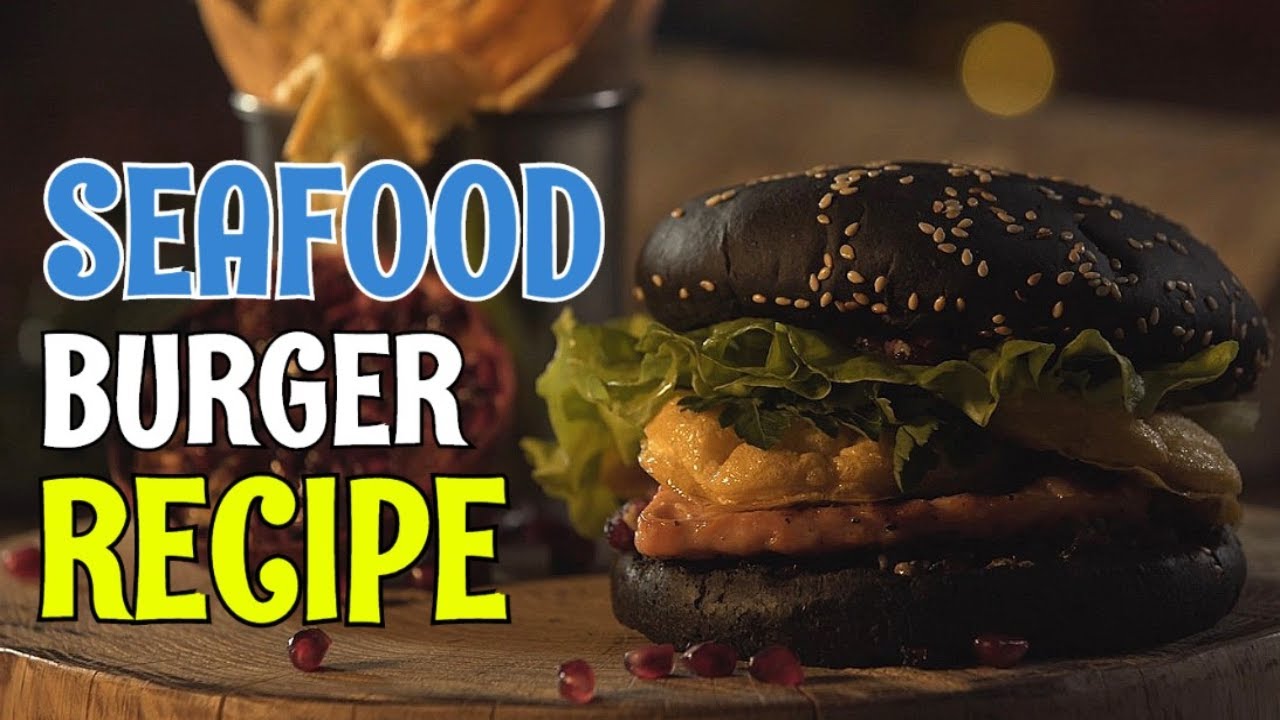 Seafood Burger Recipe | Food Made Tasty Seafood Burger Recipe | Food Made Tasty