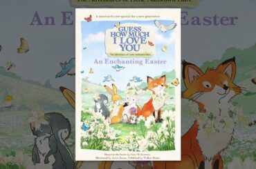 Guess How Much I Love You: An Enchanting Easter