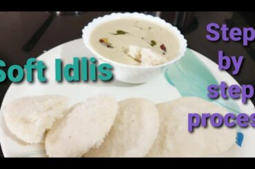 Soft Idli Recipe I Step by step process I South Indian Recipes