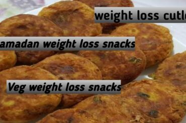 weight loss cutlet, low carb cutlet recipe, Ramadan weight loss snacks,veg weight loss snacks