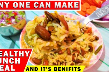 Any One Can Make - Healthy Lunch Meal and it's Benefits