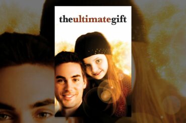 The Ultimate Gift