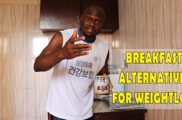 HEALTHY BREAKFAST ALTERNATIVES FOR FATLOSS