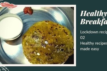Healthy Breakfast Recipe