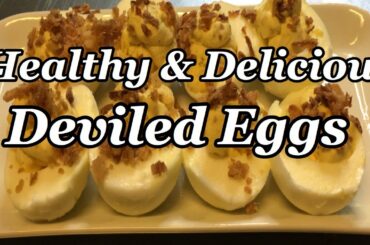 HOW TO MAKE THE BEST DEVILED EGGS HEALTHY AND DELICIOUS RECIPE | LOW FAT EGGS (WW  KETO WHOLE 30)