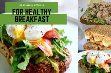 Easy, Quick, Healthy breakfast ideas | وصفات فطور سهلة و صحية و لذيذة