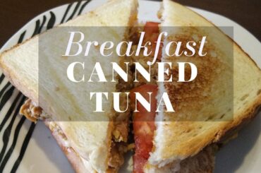Breakfast Canned Tuna SANDWICH recipe| Easy Breakfast recipe