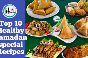 Top 10 Ramadan special Recipes | #Lockdownrecipes