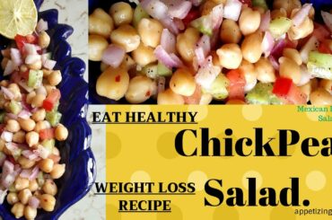 Chickpea Salad|Diet Food|Weight Loss Recipe|Easy Healthy Recipe|LockdownDietfood