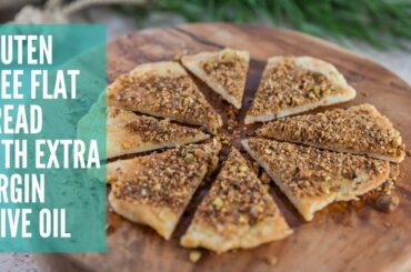 Gluten Free Flat Bread with Extra Virgin Olive Oil | GCBC12 Ep14