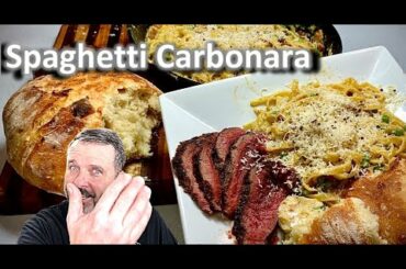 How to Make Spaghetti Carbonara 🧀🥓🥚🍝 with 🥩 Steak & Dutch Oven Bread Sides