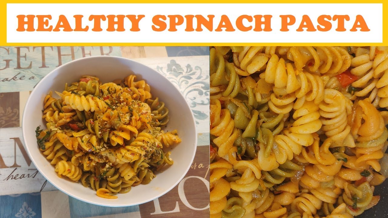 HEALTHY SPINACH PASTA with tomato for Weight Loss | Best Healthy Lunch Ideas HEALTHY SPINACH PASTA with tomato for Weight Loss | Best Healthy Lunch Ideas