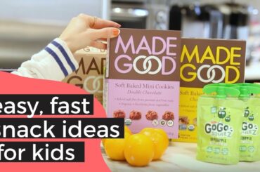 Easy + Healthy Snack Ideas for Kids