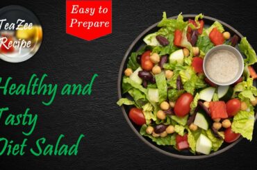 Healthy and Tasty Diet Salad Recipe | Simple, Quick and Easy to Make