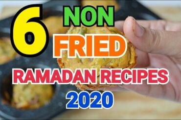 6 NON FRIED RAMADAN RECIPES by (YES I CAN COOK)