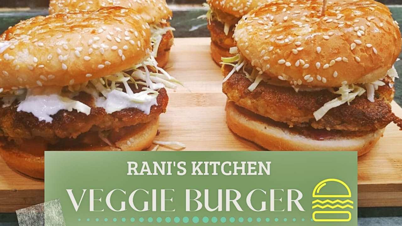Veggie Burger Recipe I Veg Burger | Simple-Tasty-Healthy Veg Burger by Rani's kitchen -Eng-sub Veggie Burger Recipe I Veg Burger | Simple-Tasty-Healthy Veg Burger by Rani's kitchen -Eng-sub