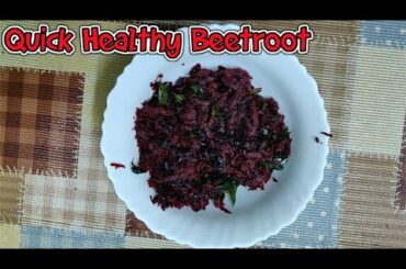 Quick Healthy Tasty Beetroot Recipe