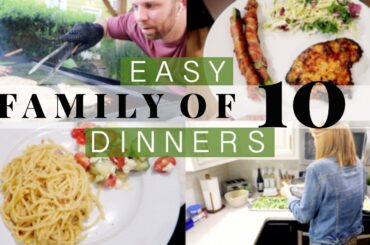 BIG FAMILY MEAL IDEAS!  \ Cook With Us For Our Large Family of 10