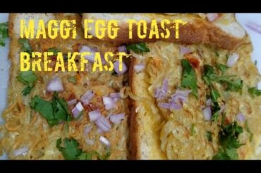 Egg Maggi toast healthy breakfast recipe || my Lovely mother has made  yumm😋😋😋😋😋😋😋