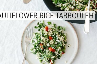 CAULIFLOWER RICE TABBOULEH | a healthy, lemony herb salad