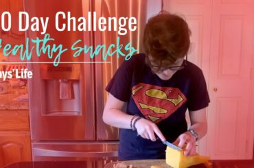 30 Day Challenge K-2nd Grade | Healthy Snacks