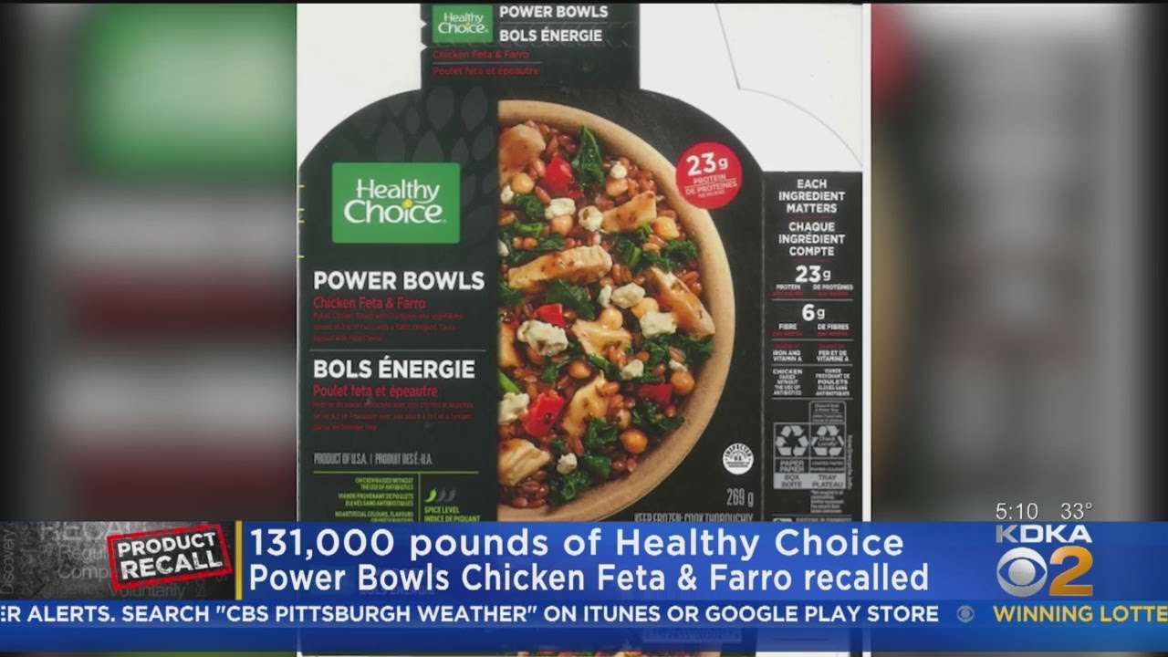 ConAgra Brands Issuing Recall For Healthy Choice Power Bowls ConAgra Brands Issuing Recall For Healthy Choice Power Bowls