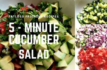 5-MINUTE CUCUMBER SALAD FOR  HEALTHY SKIN AND HEALTHY WEIGHT LOSS | HEALTHY LIVING
