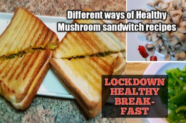 MUSHROOM  EGG/CHEESE SANDWICH/LOCK DOWN EASY AND TASTY BREAKFAST