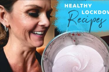 Episode 98: Healthy Lockdown Recipes!
