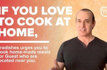 Stay safe and healthy:  pick up home cooked meals from nearby kitchens.