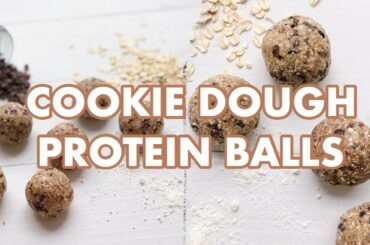 Choc Chip Cookie Dough Protein Balls | Healthy Snack Recipe