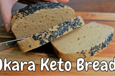 Baked keto friendly healthy bread with Okara after making homemade soy milk [Gourmet Apron 416]