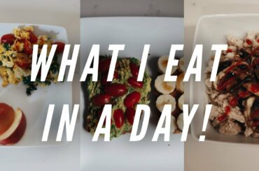 WHAT I EAT IN A DAY / healthy realistic meals!