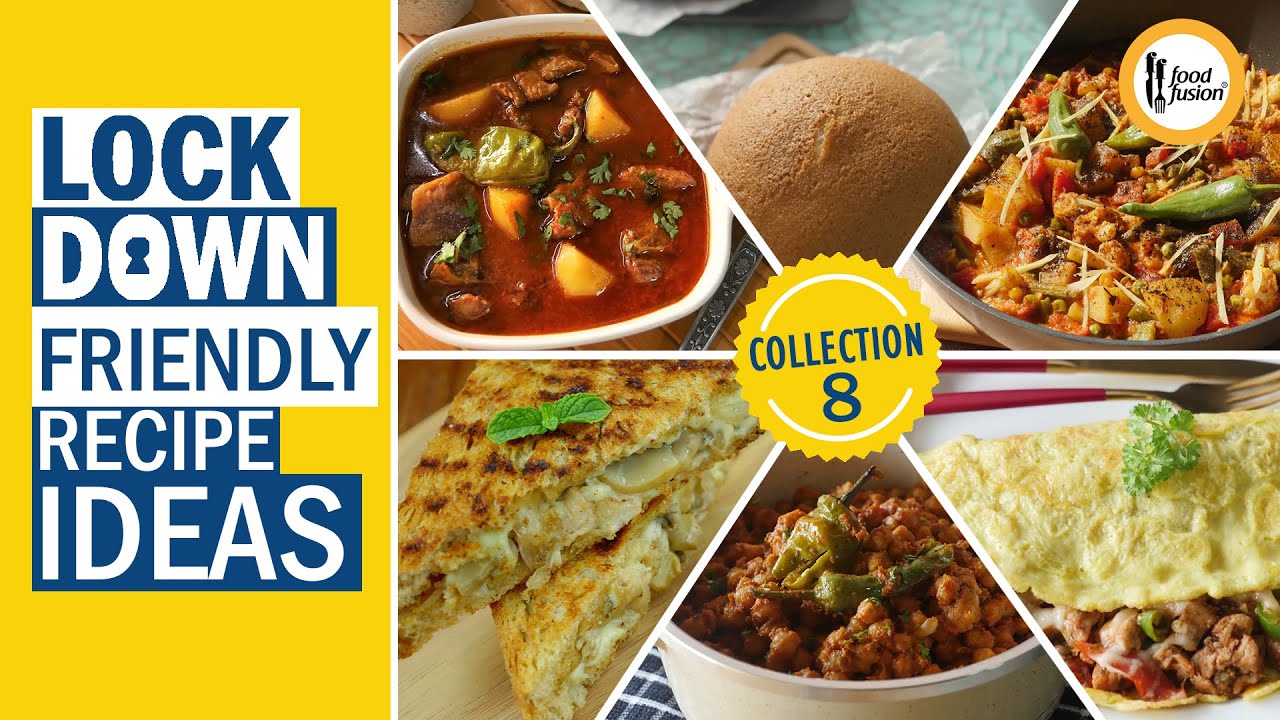 Lockdown Friendly Recipe Ideas Collection 8 By Food Fusion Lockdown Friendly Recipe Ideas Collection 8 By Food Fusion