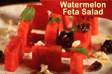 Watermelon Feta Salad | Salad Recipe | Healthy Salad | Novotel Goa Recipe | Cook Book Goa