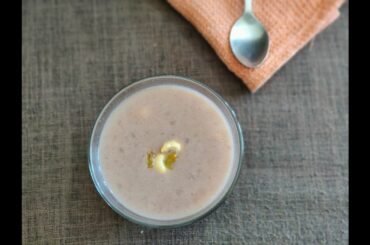 RAGI & SAGO PAYASAM / Finger Millet Recipes / Healthy & Nutritional Recipe / Ragi Payasa