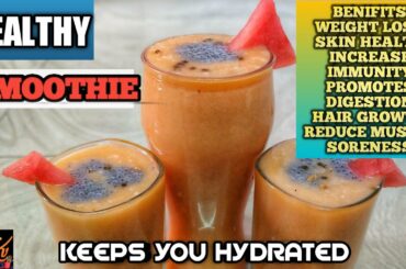 Healthy smoothie recipe | muskmelon smoothie | watermelon smoothie | banana smoothie | bananamelon