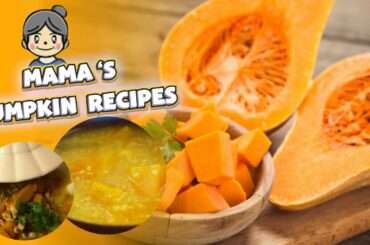 COOKING WITH MY MOM | How To Make Pumpkin Soup | Healthy Foods | Village Food