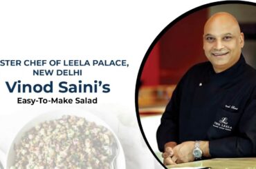 Positive Pulse : Easy to make salad recipe by Master Chef Vinod Saini
