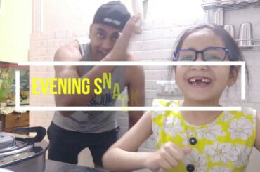 Wake Up S!D Style Evening Snacks Preparation With Niece | Bread Butter and Jam | Easy Snacks