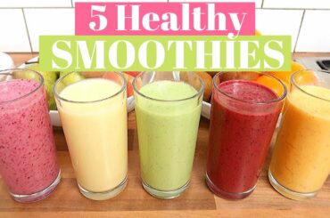 5 HEALTHY BREAKFAST SMOOTHIE RECIPES - WEIGHT LOSS, TASTY GREEN, BERRY, BANANA DRINK IDEAS - UK 2020