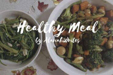 Stir-Fry Vegetables in Oyster Sauce | Cooking Healthy Meals during the Coronavirus Pandemic